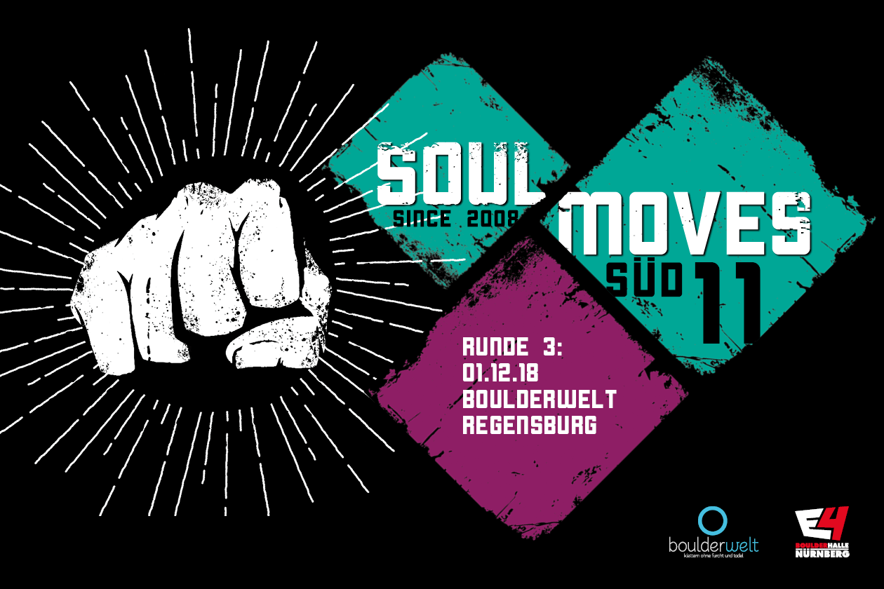 Soulmoves Süd 11 startet in eine neue Runde Spaßwettkampf in der Boulderwelt München Ost, Boulderwelt Regensburg und Boulderhalle E4