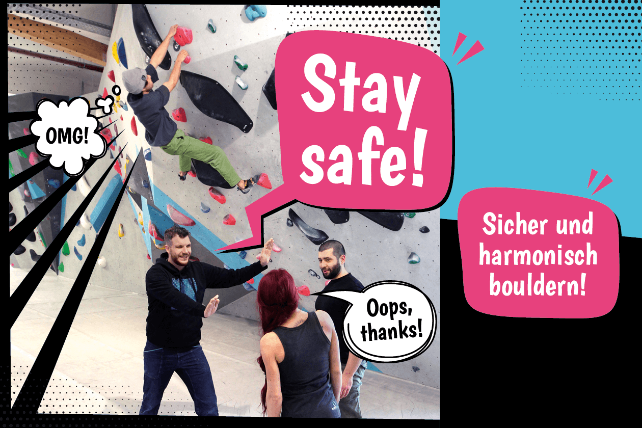 Stay safe - Sicher und harmonisch bouldern in der Boulderwelt München Ost