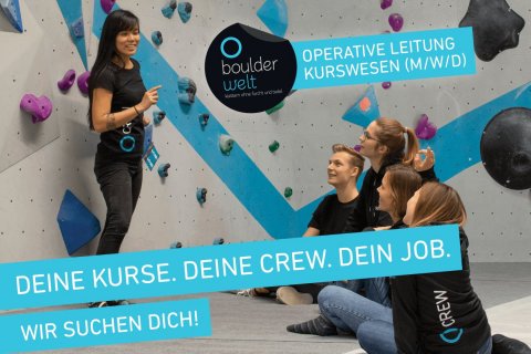 Die Boulderwelt München Ost sucht eine operative Leitung Kurswesen