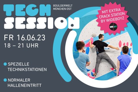 Tech Session mit extra Technik Stationen und Crackvolumen von den Wide Boyz am 16.06.23 in der Boulderwelt München Ost